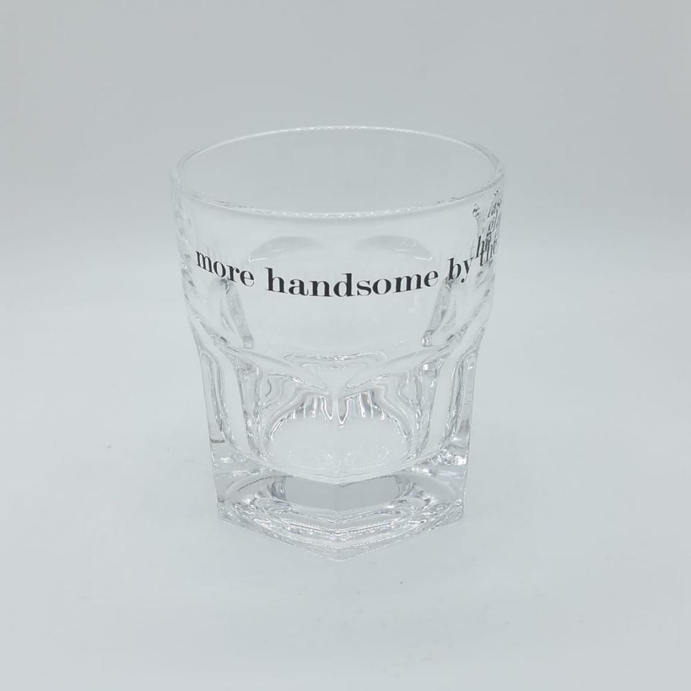 Old Fashioned Whiskey Glass 'More Handsome By The Glass'